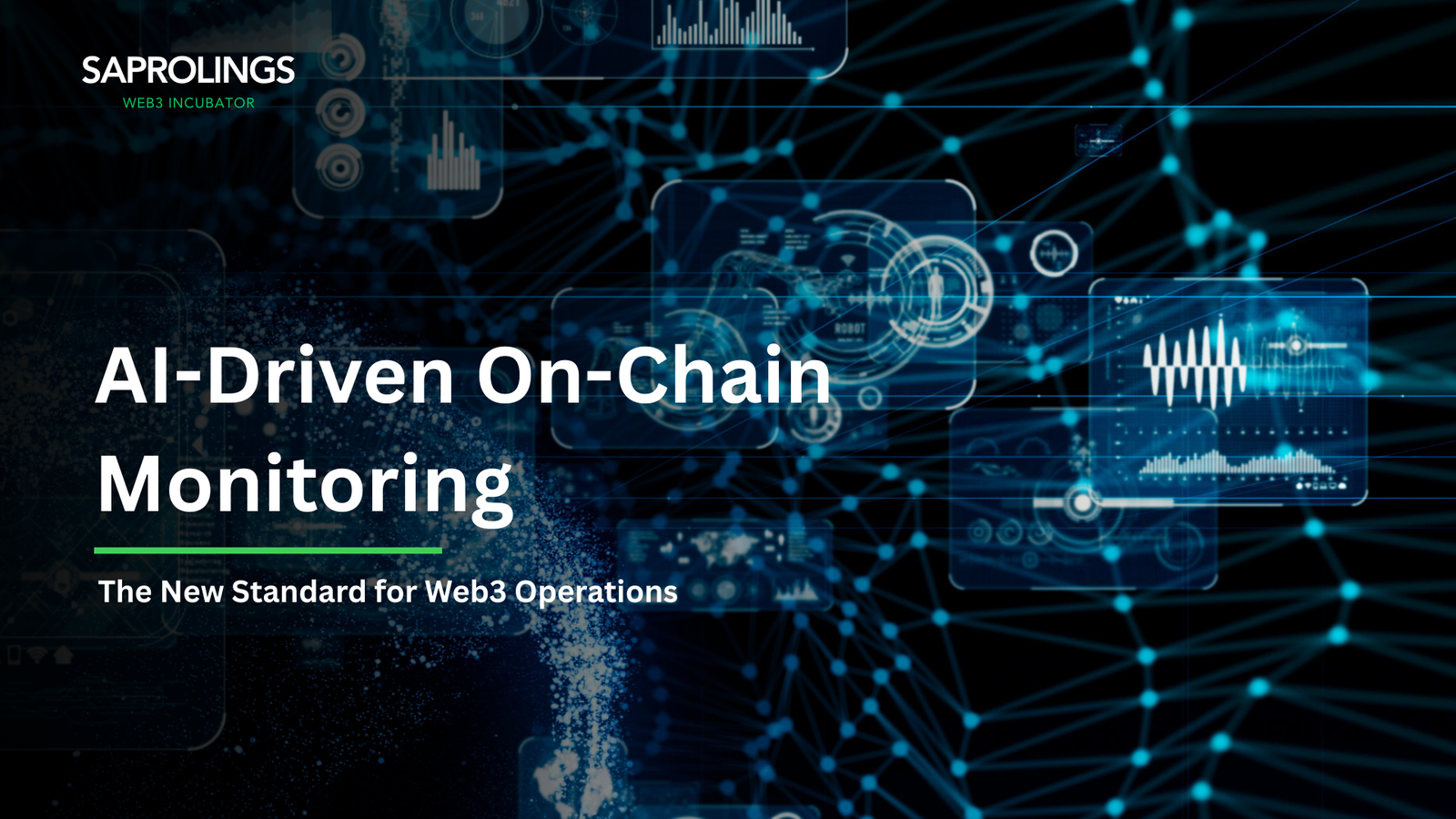 AI-Driven On-Chain Monitoring — Saprolings Report 2026