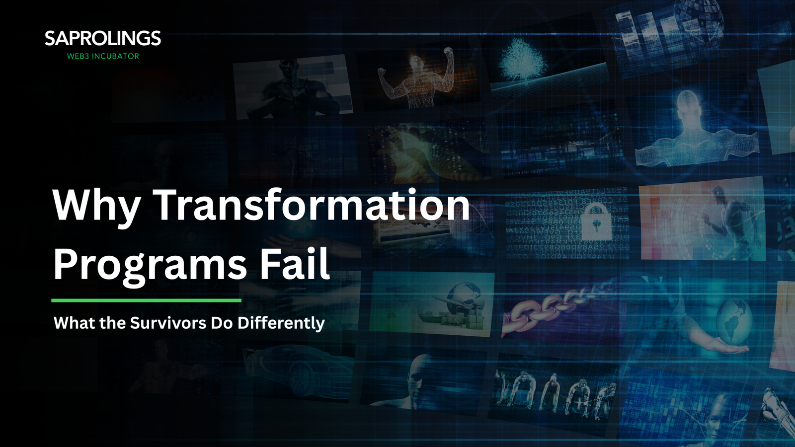 The 70% Problem: Why Transformation Programs Fail — Saprolings Analysis 2026